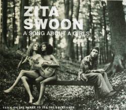 Zita Swoon Group : A Song About a Girls
